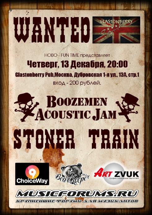 13.12 BoozeMen Acoustic Jam. Stoner Train